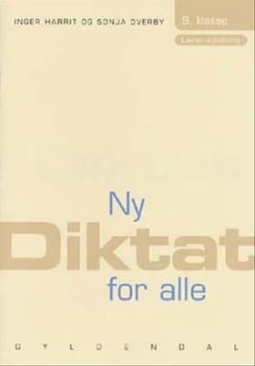 Ny Diktat for alle, 9. klasse af Sonja Overby