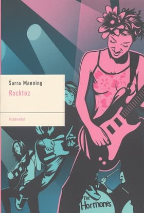 Rocktøz af Sarra Manning