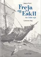 Freja og Eskil for fulde sejl. Lærerens bog