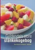 Gyldendals store slankekogebog