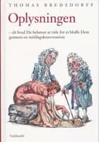 Oplysningen af Thomas Bredsdorff