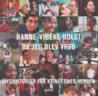 Da jeg blev vred