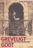 Greveligt godt