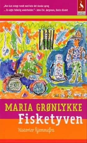 Fisketyven af Maria Grønlykke