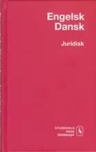 Engelsk-Dansk Juridisk Ordbog