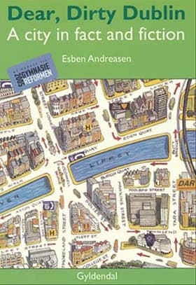 Dear, dirty Dublin af Esben Andreasen