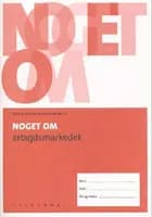 Noget om arbejdsmarkedet