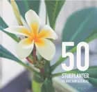 50 stueplanter