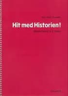 Hit med historien! - grundbog til 6. klasse af Jens Aage Poulsen