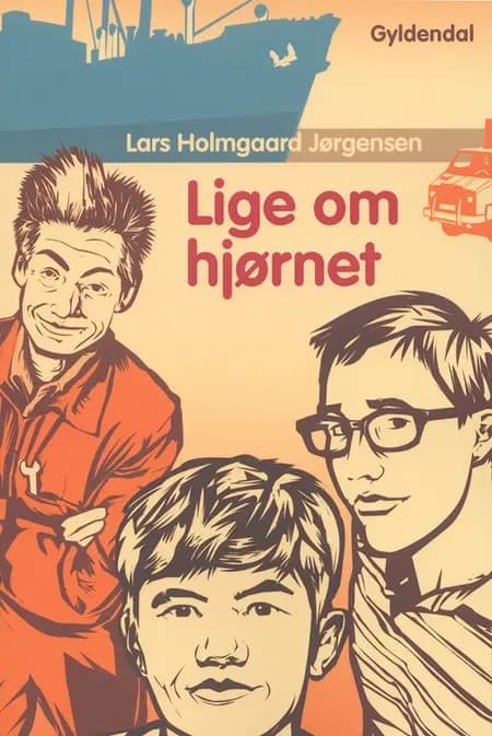 Lige om hjørnet af Lars Holmgaard Jørgensen