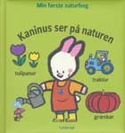Kaninus ser på naturen af Yves Got