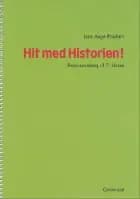 Hit med Historien!  7. kl. Ressourcebog af Jens Aage Poulsen