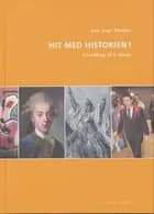 Hit med Historien! 8. kl. Grundbog af jens aage poulsen