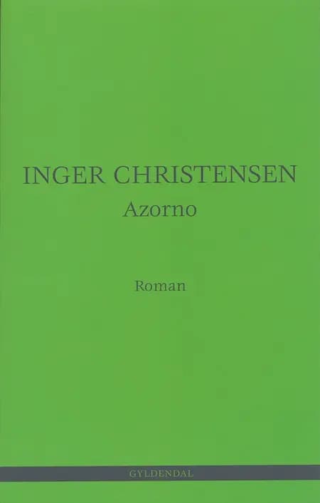 Azorno af Inger Christensen
