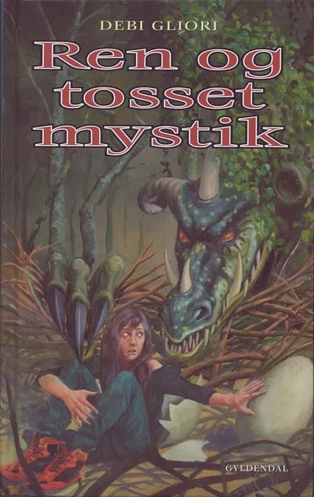 Ren og tosset mystik af Debi Gliori