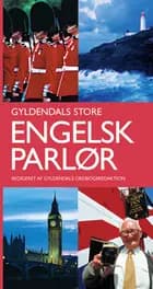 Gyldendals Store Engelsk parlør af Gyldendal Ordbogsafdeling