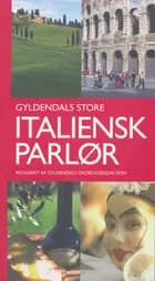 Gyldendals store italiensk parlør