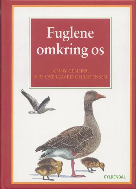 Fuglene omkring os af Benny Génsbøl
