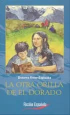 La otra Orilla de el Dorado