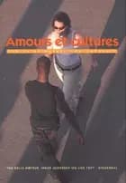 Amours et cultures