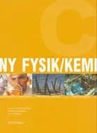 Ny fysik/Kemi C af Henning Henriksen, Poul Thomsen og Ejvind Flensted-Jensen