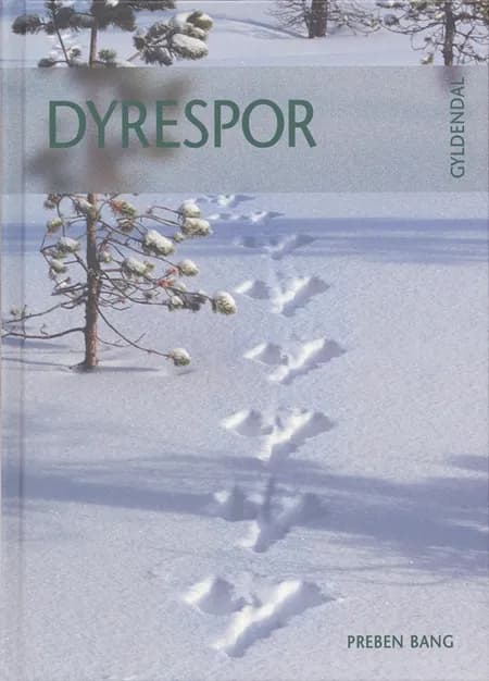 Dyrespor af Preben Bang