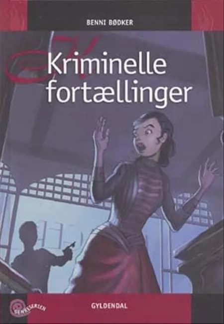 Kriminelle fortællinger af Benni Bødker