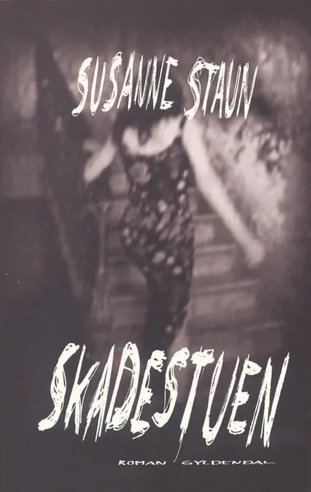Skadestuen af Susanne Staun