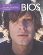 BIOS - Grundbog C af Rikke Risom, Leif Schack-Nielsen og Anders V. Thomsen