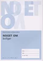 Noget om boliger