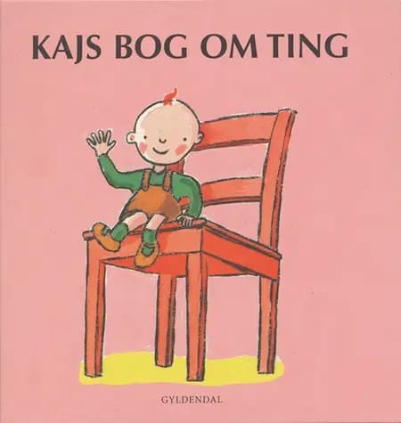 Kajs bog om ting af Mats Letén