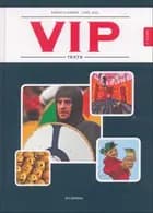 VIP, 7. klasse