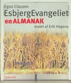 Esbjergevangeliet af Egon Clausen og Erik Hagens