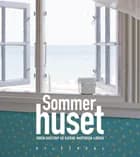 Sommerhuset af Søren Vadstrup og Katrine Martensen-Larsen
