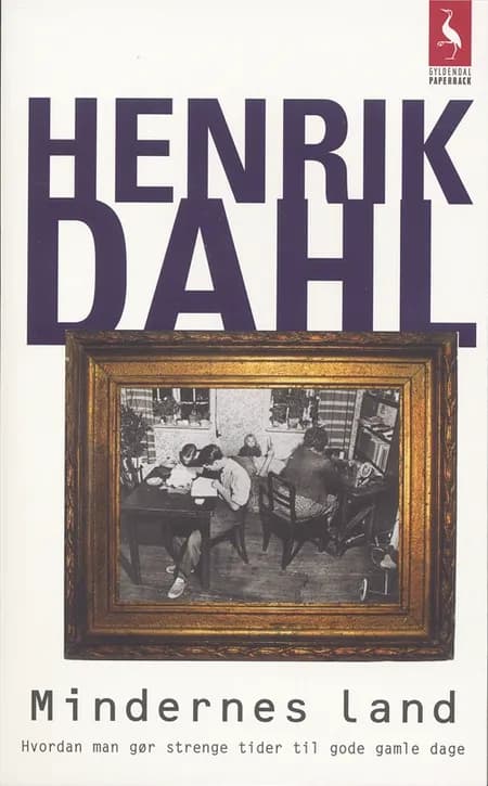 Mindernes land af Henrik Dahl
