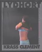 Lydhørt af Krass Clement