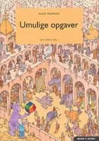 Umulige opgaver af Kjeld Pedersen
