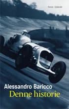 Denne historie af Alessandro Baricco