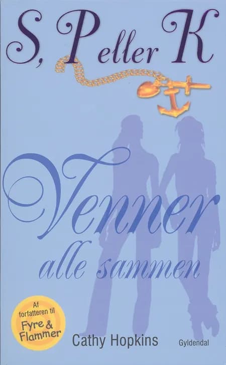 Venner alle sammen af Cathy Hopkins