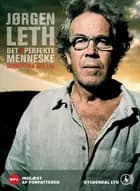 Det uperfekte menneske af Jørgen Leth