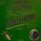 Det gyldne kompas 3 - Ravkikkerten af Philip Pullman