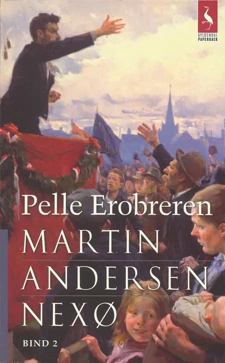 Pelle Erobreren af Martin Andersen Nexø