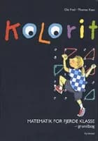 Kolorit Matematik for 4. kl. af Thomas Kaas og Ole Freil