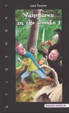 Vampires in the woods 1 af Lene Fauerby