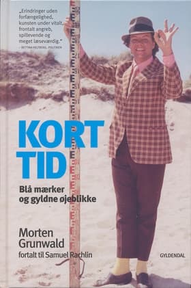 Kort tid af Morten Grunwald