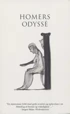 Homers Odyssé af Homer