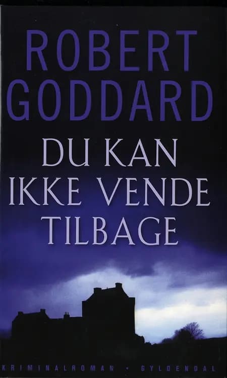 Du kan ikke vende tilbage af Robert Goddard