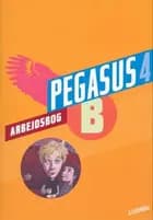 Pegasus 4. Arbejdsbog B