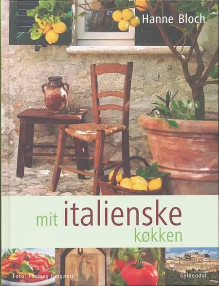 Mit italienske køkken af Hanne Bloch