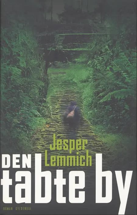 Den tabte by af Jesper Lemmich